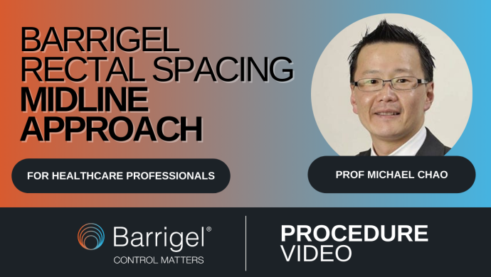 Barrigel Rectal Spacer Procedure #1 - Prof Chao (Radiation Oncologist)