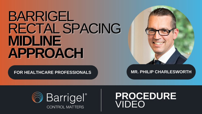 Barrigel Rectal Spacer Procedure Midline Approach (Mr. Charlesworth)